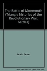 The Battle of Monmouth Hardcover Lewis K. Parker