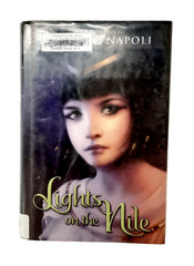 Lights on the Nile by Donna Jo Napoli, 2011, Hardcover, Dust Jacket, Ex-Library