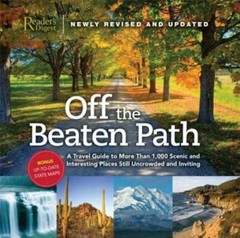 Off the Beaten Path: A Travel Guide to More Than 1000 Scenic and Interest – GOOD