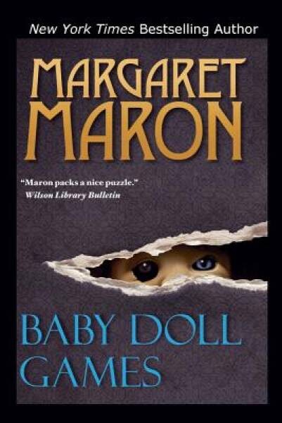 Baby Doll Games – Paperback By Maron, Margaret – GOOD