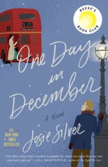 One Day in December: A Novel – Paperback By Silver, Josie – VERY GOOD