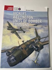 Vickers Wellington Units of Bomber Command (Combat Aircraft 133)