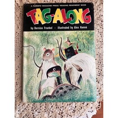 1962 Tag-Along by Bernice Frankel & Alex Kenne | Parents’ Magazine Press