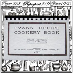 1900 Evans’ recipe cookery book Vintage Cook Book 288 Pages