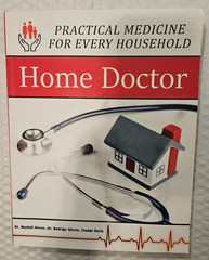 Practical Medicine for Every Household: Home Doctor