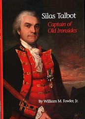 Silas Talbot: Captain of Old Ironsides (Maritime) – Hardcover – VERY GOOD