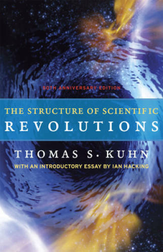 The Structure of Scientific Revolutions: 50th Anniversary Edition – VERY GOOD