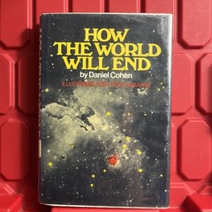 How The World Will End Daniel Cohen Hardcover Book Ex Library Vintage 1973