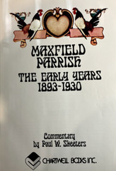 MAXFIELD PARRISH BOOK: THE EARLY YEARS: 352 PAGES: 1973