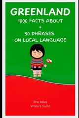 1000 Facts About Greenland History of Top Places to Visit
