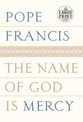 The Name of God Is Mercy (Random House Large Print) – Paperback – VERY GOOD