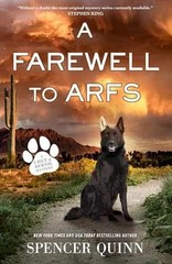 A Farewell to Arfs: A Chet & Bernie – Hardcover, by Quinn Spencer – Very Good u