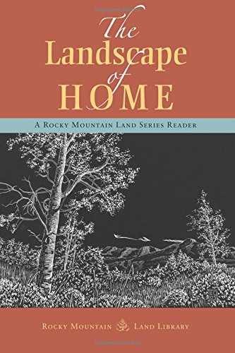 The Landscape of Home: A Rocky – Paperback, by Lee Jeff; Calderazzo – Very Good
