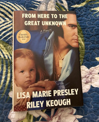From Here to the Great Unknown Lisa Marie Presley Memoir Hardcover Book