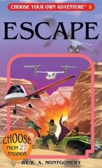 Escape (Choose Your Own Adventure #8) – Paperback By R. A. Montgomery – GOOD