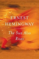 The Sun Also Rises – Paperback By Hemingway, Ernest – VERY GOOD