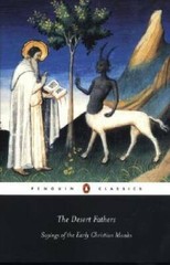 The Desert Fathers: Sayings of the Early Christian Monks (Penguin Cl – GOOD