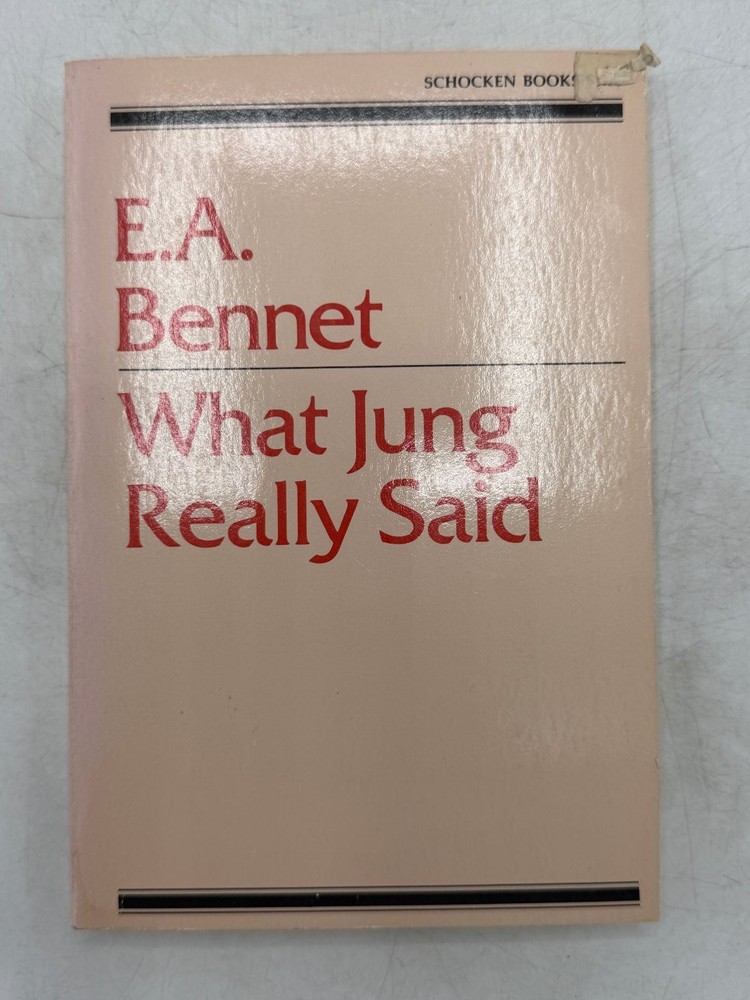 What Jung Really Said E.A. Bennet 1967 Psychology Carl Jung Schocken Books