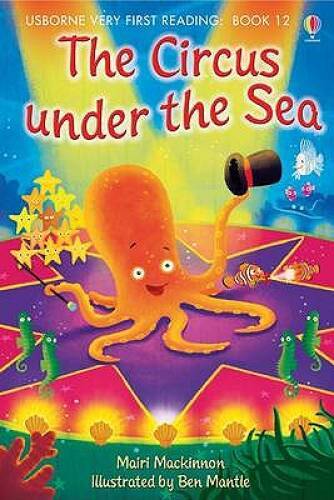 Circus Under the Sea (Usborne Very First Reading) – Hardcover – GOOD