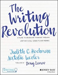The Writing Revolution: A Guide to …, Wexler, Natalie
