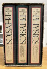 The World of Physics 3 Volume Set , Boxed – Jefferson Hane Weaver Hardcover 1987