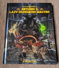 Return Of The Lazy Dungeon Master Michael E. Shea