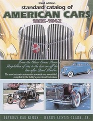 STANDARD CATALOG OF AMERICAN CARS 1805-1942 By Beverly R. Kimes & Henry Austin