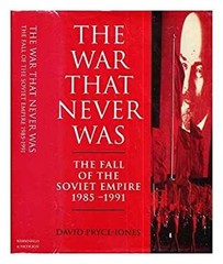 War That Never Was David Pryce-Jones