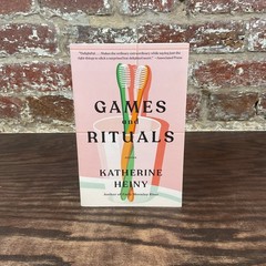 Games And Rituals By Heiny, Katherine