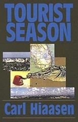 Tourist Season Library Binding Carl Hiassen