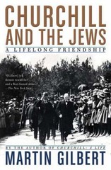 Churchill and the Jews : A Lifelong Friendship Paperback Martin G