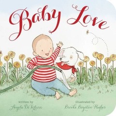 Baby Love (Classic Board Books) – Board book By DiTerlizzi, Angela – VERY GOOD