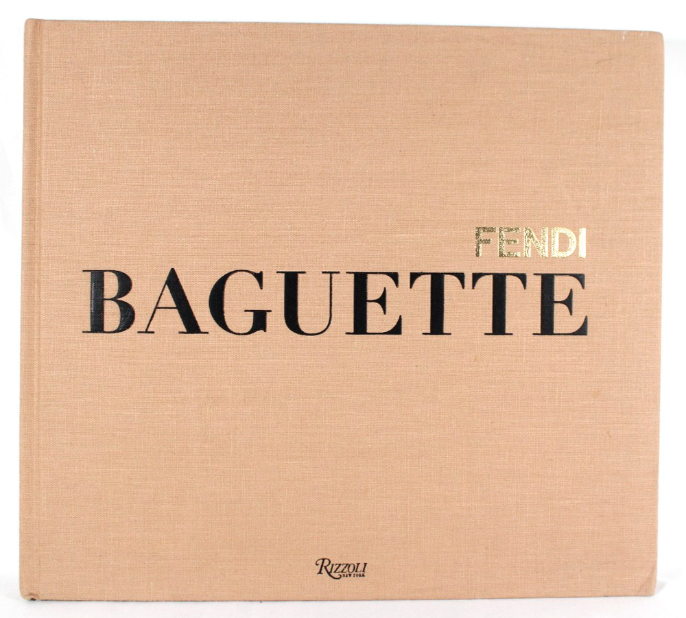 FENDI BAGUETTE Coffee Table Book by Silvia Venturini Fendi Rizzoli New York