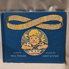 How Far Will a Rubber Band Stretch? Hardcover Mike Thaler Jerry Joyner Vintage