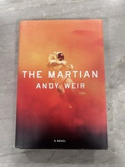 The Martian by Andy Weir (2014, Hardcover) First Edition/Late Print, VG, HC w/DJ