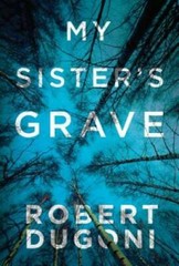 My Sister’s Grave (The Tracy Crosswhite Series) – Paperback – VERY GOOD