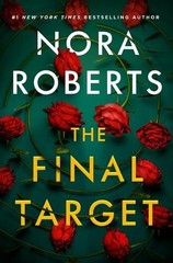 The Final Target by Nora Roberts [Hardback]