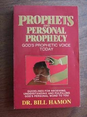 Prophets and Personal Prophecy (Volume – Paperback, by Bill Hamon – Very Good j