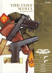 Colt M1911 . 45 Automatic Pistol : M1911, M1911A1, Markings, Variants,…
