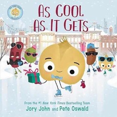 As Cool As It Get – Paperback, by Jory John; Pete Oswald – Very Good