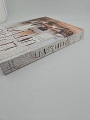 Living Upriver Artful Homes, Idyllic Lives Barbra de Vries Hardback