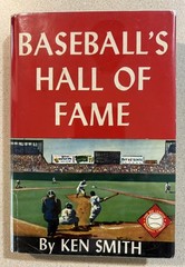 Baseballs Hall of Fame Ken Smith HC DJ 1958 Ruth Cobb Mack Mathewson Johnson VF+
