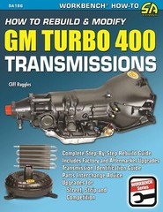 SA186 How to Rebuild & Modify GM Turbo 400 Transmissions Street Strip Drag Race