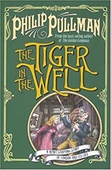 The Tiger in the Well Philip Pullman