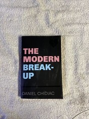 The Modern Break-Up – Paperback By Chidiac, Daniel – GOOD