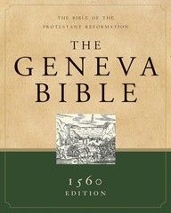The Geneva Bible (Hardcover): 1560 Edition Other