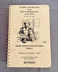 Stories and Recipes of the Great Depression of the 1930s & More Revised 1986