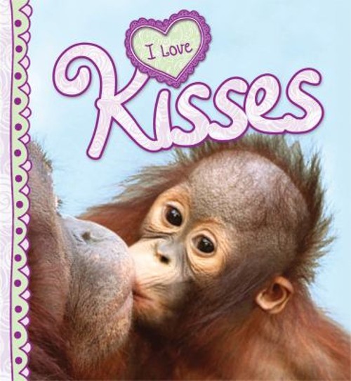 I Love Kisses Hardcover Camilla, de la Bedoyere, Camilla de la Bé