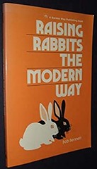 Raising Rabbits the Modern Way Paperback Robert Bennett