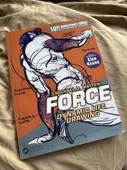 *Signed* FORCE: Dynamic Life Drawing : 10th Anniversary Edition by Mike Mattesi